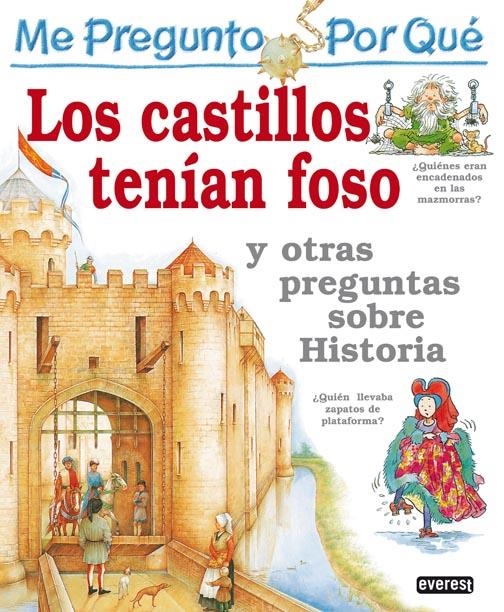 CASTILLOS TENIAN FOSO Y OTRAS PREGUNTAS SOBRE HIST | 9788424121754 | PHILIP STEELE | Llibreria La Gralla | Llibreria online de Granollers