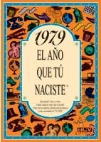 1979 L'ANY QUE TU VAS NEIXER | 9788489589179 | COLLADO BASCOMPTE, ROSA | Llibreria La Gralla | Librería online de Granollers