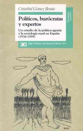 POLITICOS,BUROCRATAS Y EXPERTOS | 9788432309083 | GOMEZ BENITO,CRISTOBAL | Llibreria La Gralla | Llibreria online de Granollers