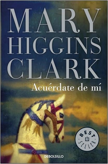 ACUERDATE DE MI (DEBOLSILLO BESTSELLER 184/14) | 9788497595650 | HIGGINS CLARK, MARY | Llibreria La Gralla | Llibreria online de Granollers