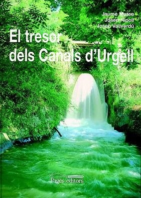 TRESOR DELS CANALS D'URGELL,EL | 9788479353070 | MATEU,JAUME | Llibreria La Gralla | Llibreria online de Granollers