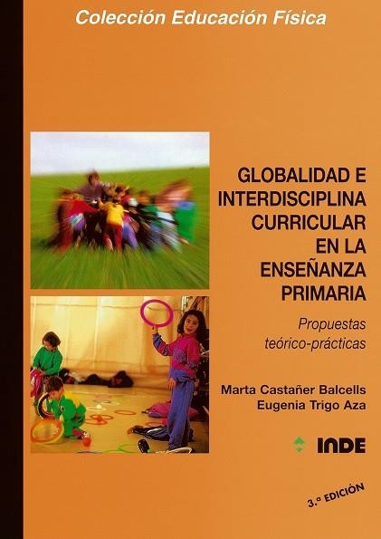 GLOBALIDAD E INTERDISCIPLINA CURRICULAR EN LA ENSE | 9788487330438 | CASTAÑER BALCELLS, MARTA | Llibreria La Gralla | Llibreria online de Granollers