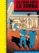 CASA SOTA LA SORRA, LA (LES AVENTURES DE PERE VIDAL) | 9788421808283 | CARBO, JOAQUIM | Llibreria La Gralla | Llibreria online de Granollers