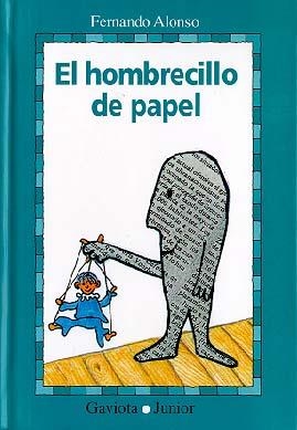 HOMBRECILLO DE PAPEL,EL | 9788439287285 | ALONSO,FERNANDO | Llibreria La Gralla | Librería online de Granollers