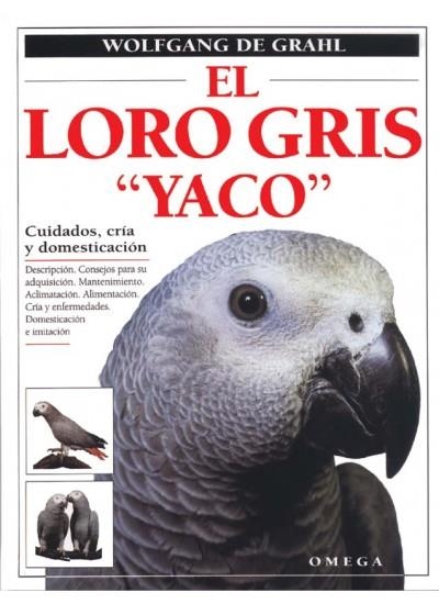 LORO GRIS."YACO",EL | 9788428210621 | DE GRAHL,WOLFGANG | Llibreria La Gralla | Llibreria online de Granollers