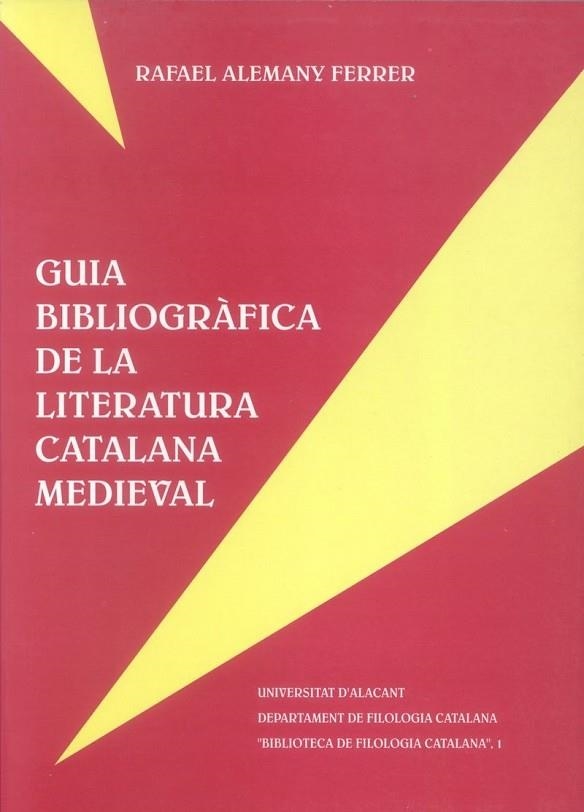 GUIA BIBLIOGRAFICA DE LA LITERATURA CATALANA MEDIE | 9788479082345 | ALEMANY FERRER, R. | Llibreria La Gralla | Llibreria online de Granollers