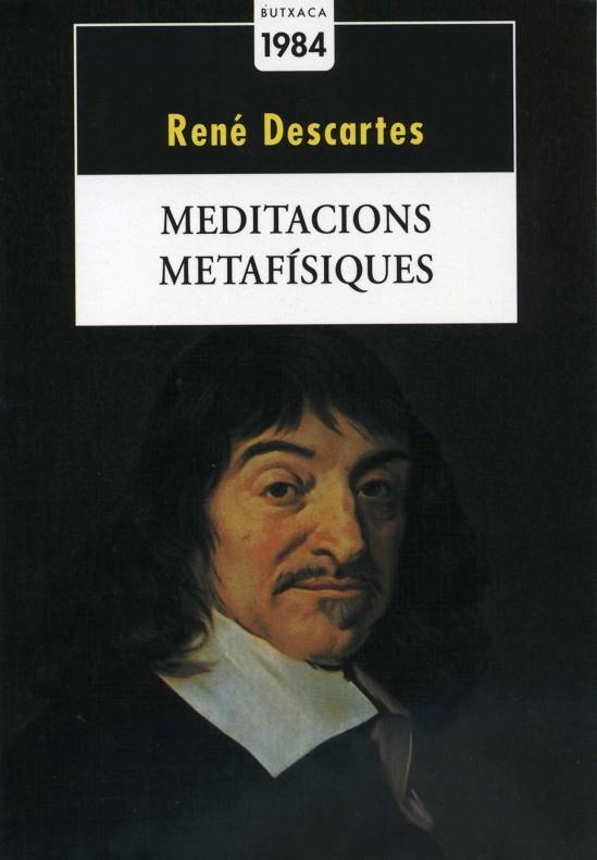 MEDITACIONS METAFISIQUES | 9788486540418 | DESCARTES, RENE | Llibreria La Gralla | Llibreria online de Granollers