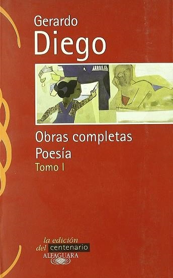 GERARDO DIEGO OBRAS COMPLETAS POESIA I | 9788420484648 | GERARDO DIEGO | Llibreria La Gralla | Llibreria online de Granollers