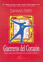 GUERREROS DEL CORAZON | 9788488242457 | PARRY, DANAAN | Llibreria La Gralla | Llibreria online de Granollers