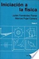 INICIACION A LA FISICA TOMO 2 | 9788429142730 | FERNANDEZ FERRER, JULIAN | Llibreria La Gralla | Llibreria online de Granollers