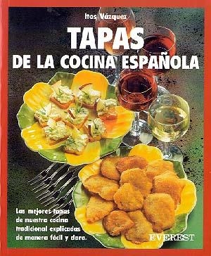 TAPAS DE LA COCINA ESPAÑOLA | 9788424123710 | VAZQUEZ, ITOS | Llibreria La Gralla | Llibreria online de Granollers