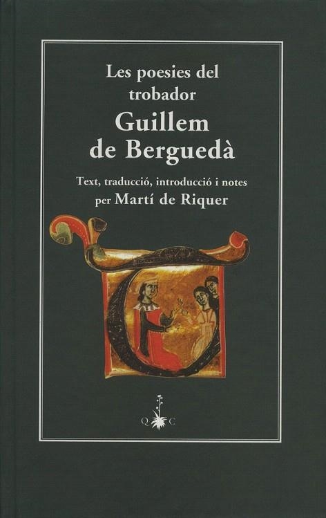 POESIES DEL TROBADOR GUILLEM DE BERGUEDA, LES | 9788477271680 | DE RIQUER, MARTI (TRAD.) | Llibreria La Gralla | Llibreria online de Granollers