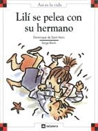 LILI SE PELEA CON SU HERMANO | 9788424648046 | SAINT MARS, DOMINIQUE DE | Llibreria La Gralla | Llibreria online de Granollers