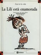 LILI ESTA ENAMORADA, LA | 9788424644024 | SAINT MARS, DOMINIQUE DE | Llibreria La Gralla | Llibreria online de Granollers