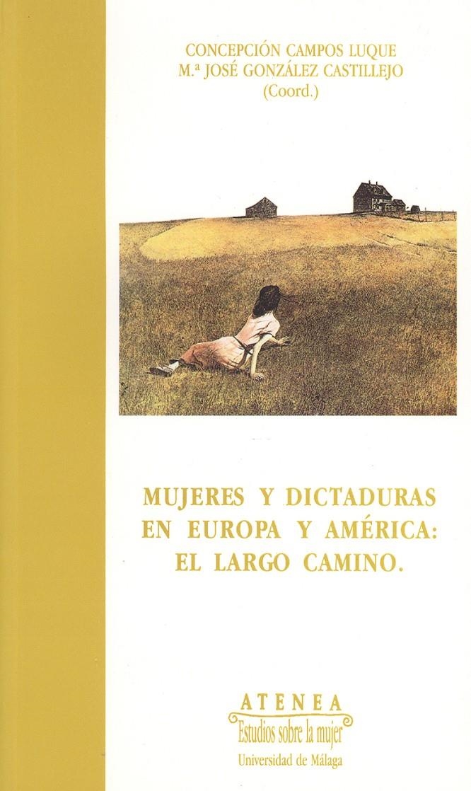 MUJERES Y DICTADURA EN EUROPA Y AMERCIA:EL LARGO C | 9788474966060 | CAMPOS LUQUE, Mª CONCEPCIÓN/GONZÁLEZ CASTILLEJO, Mª JOSÉ | Llibreria La Gralla | Llibreria online de Granollers