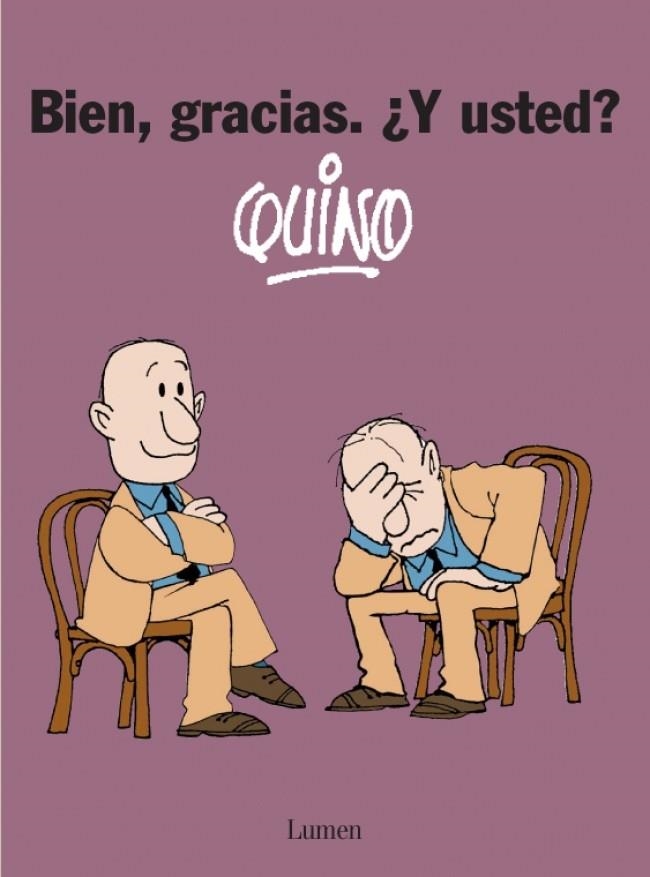 BIEN GRACIAS. Y USTED? | 9788426447852 | QUINO | Llibreria La Gralla | Llibreria online de Granollers