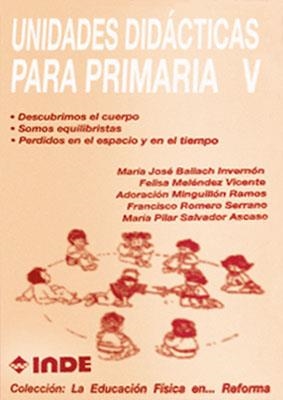 UNIDADES DIDACTICAS PARA PRIMARIA V | 9788487330520 | BAILACH INVERNON, MARIA JOSE | Llibreria La Gralla | Llibreria online de Granollers