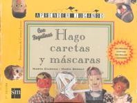 HAGO CARETAS Y MASCARAS CON PEGATINAS | 9788434852570 | CIURANA, MARTA/SERRAT, MARÍA | Llibreria La Gralla | Llibreria online de Granollers