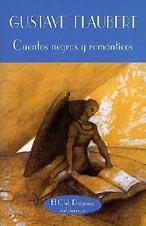 CUENTOS NEGROS Y ROMANTICOS (CLUB DIOGENES 55) | 9788477021742 | FLAUBERT, GUSTAVE | Llibreria La Gralla | Llibreria online de Granollers