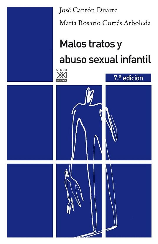 MALOS TRATOS Y ABUSO SEXUAL INFANTIL | 9788432309489 | CANTON DUARTE, JOSE / CORTES ARBOLEDA, MARIA ROSAR | Llibreria La Gralla | Llibreria online de Granollers