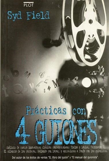 PRACTICAS CON 4 GUIONES | 9788486702342 | FIELD, SYD | Llibreria La Gralla | Librería online de Granollers