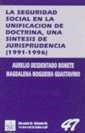 SEGURIDAD SOCIAL EN LA UNIFICACION DE DOCTRINA,UNA | 9788480024648 | DESDENTADO BONETE, AURELIO | Llibreria La Gralla | Llibreria online de Granollers