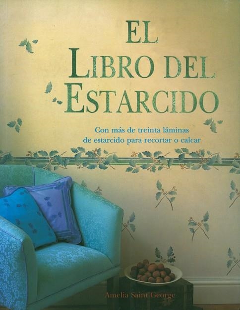 LIBRO DEL ESTARCIDO, EL | 9788487756887 | SAINT GEORGE, AMELIA | Llibreria La Gralla | Llibreria online de Granollers