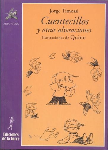 CUENTECILLOS Y OTRAS ALTERACIONES | 9788479601805 | TIMOSSI,JORGE | Llibreria La Gralla | Llibreria online de Granollers