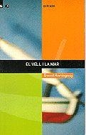 VELL I EL MAR, EL | 9788424687052 | HEMINGWAY, ERNEST | Llibreria La Gralla | Llibreria online de Granollers