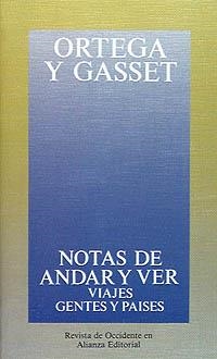 NOTAS DE ANDAR Y VER | 9788420641324 | ORTEGA Y GASSET, JOSE | Llibreria La Gralla | Librería online de Granollers