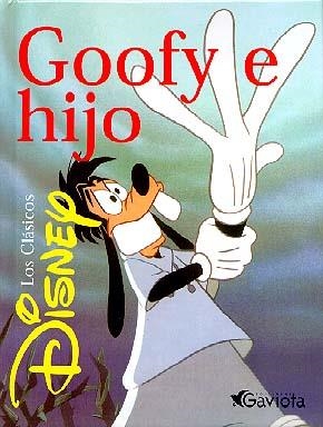 GOOFY E HIJO | 9788439284512 | WALT DISNEY COMPANY | Llibreria La Gralla | Llibreria online de Granollers