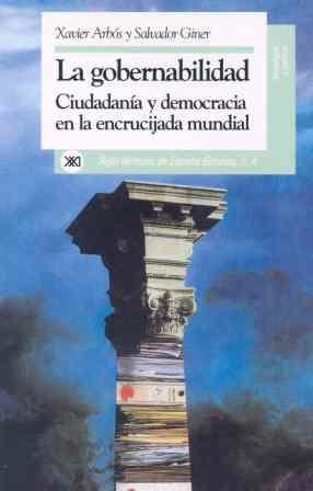 GOBERNABILIDAD : CIUDADANIA Y DEMOCRACIA EN LA ENC | 9788432307751 | ARBOS, XAVIER ; GINER, SALVADOR | Llibreria La Gralla | Llibreria online de Granollers