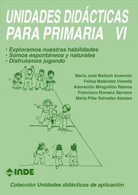 UNIDADES DIDACTICAS PARA PRIMARIA VI. | 9788487330605 | GRUPO EFICREA | Llibreria La Gralla | Librería online de Granollers