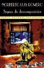 SIGNOS DE DESCOMPOSICION | 9788477021858 | ROMERO, NORBERTO LUIS | Llibreria La Gralla | Librería online de Granollers