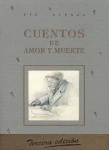 CUENTOS DE AMOR Y MUERTE | 9788489142114 | BAROJA, PIO | Llibreria La Gralla | Llibreria online de Granollers