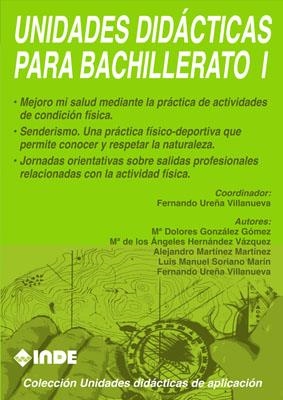 UNIDADES DIDACTICAS PARA EL BACHILLERATO 1. | 9788487330636 | UREÑA VILLANUEVA | Llibreria La Gralla | Llibreria online de Granollers