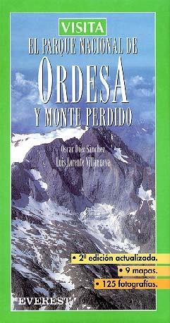 PARQUE NACIONAL DE ORDESA Y MONTE PERDIDO | 9788424141387 | DIEZ SANCHEZ, OSCAR / LORENTE VILLANUEVA, LUIS | Llibreria La Gralla | Llibreria online de Granollers