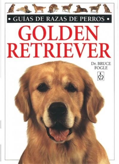 GOLDEN RETRIEVER | 9788428211048 | FOGLE, BRUCE | Llibreria La Gralla | Llibreria online de Granollers