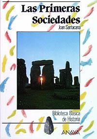 PRIMERAS SOCIEDADES, LAS (BIB, BASICA DE LA HISTORIA ) | 9788420733661 | SANTACANA, JOAN | Llibreria La Gralla | Llibreria online de Granollers