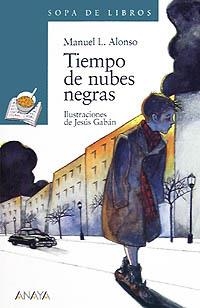 TIEMPO DE NUBES NEGRAS (SOPA LIBR VERDE 8) | 9788420777702 | ALONSO, MANUEL | Llibreria La Gralla | Llibreria online de Granollers