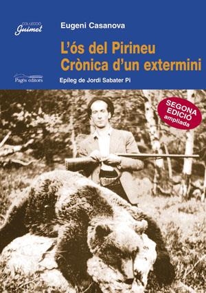 OS DEL PIRINEU CRONICA D'UN EXTERMINI, L' | 9788479354053 | CASNOVA, EUGENI | Llibreria La Gralla | Llibreria online de Granollers