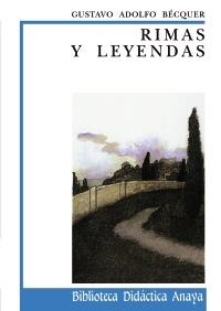 RIMAS Y LEYENDAS (BIBLOTECA DIDÁCTICA 3) | 9788420725932 | BECQUER,GUSTAVO ADOLFO | Llibreria La Gralla | Llibreria online de Granollers