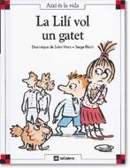 LILI VOL UN GATET, LA (AIXI ES LA VIDA,9) | 9788424644093 | SAINT MARS, DOMINIQUE DE | Llibreria La Gralla | Llibreria online de Granollers