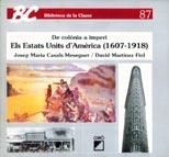 DE COLONIA A IMPERI ELS ESTATS UNITS D'AMERICA (16 | 9788478271535 | CASALS MESEGUER, JOSEP MARIA | Llibreria La Gralla | Llibreria online de Granollers