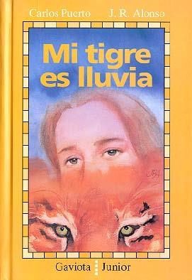 MI TIGRE ES LLUVIA | 9788439284161 | PUERTO, CARLOS | Llibreria La Gralla | Llibreria online de Granollers