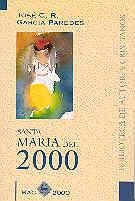 SANTA MARIA DEL 2000 | 9788479142803 | GARCIA PAREDES,JOSE C.R. | Llibreria La Gralla | Librería online de Granollers
