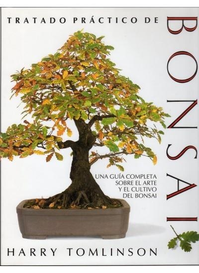 TRATADO PRACTICO DE BONSAI | 9788428208987 | Tomlinson, Harry | Llibreria La Gralla | Librería online de Granollers