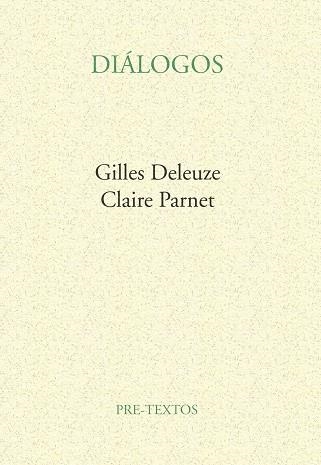 DIALOGOS | 9788485081301 | DELEUZE, GILLES / PARNET, CLAIRE | Llibreria La Gralla | Llibreria online de Granollers