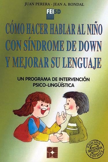 COMO HACER HABLAR AL NIÑO CON SINDROME DE DOWN Y M | 9788478691883 | PERERA MEZQUIDA, JUAN | Llibreria La Gralla | Llibreria online de Granollers