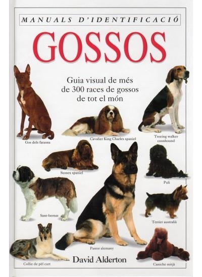 GOSSOS, MANUALS D`IDENTIFICACIO | 9788428211086 | ALDERTO, DAVID | Llibreria La Gralla | Librería online de Granollers